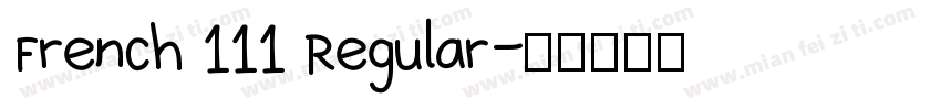 French 111 Regular字体转换